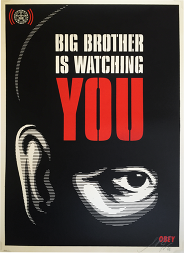 Big Brother Is Watching by Shepard Fairey