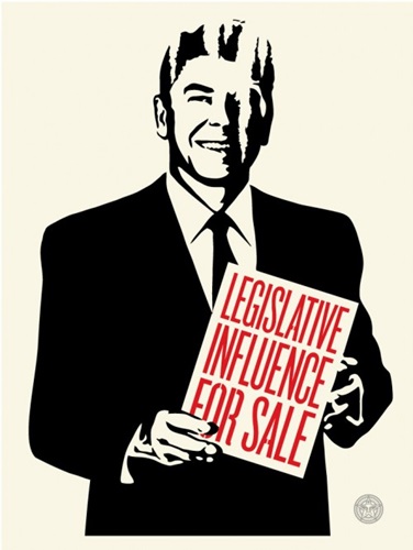 Legislative Influence For Sale by Shepard Fairey