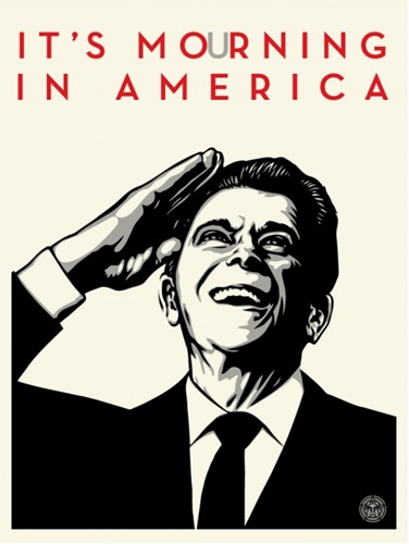 It's Mourning In America by Shepard Fairey