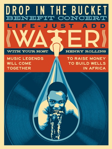 Drop In The Bucket by Shepard Fairey