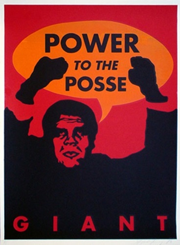 Giant Power To The Posse by Shepard Fairey