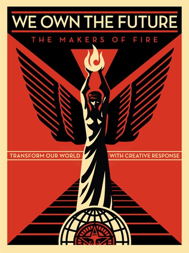 We Own The Future by Shepard Fairey