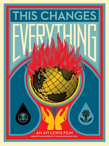 This Changes Everything by Shepard Fairey