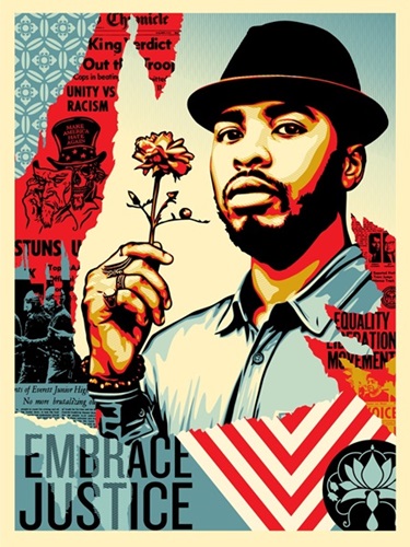 Embrace Justice by Shepard Fairey