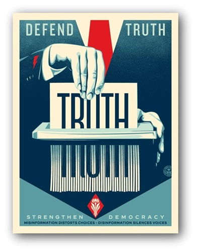 Defend Truth by Shepard Fairey
